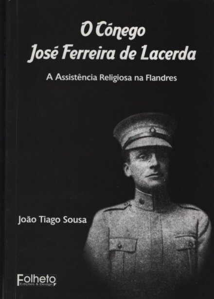 O Cónego José Ferreira de Lacerda
