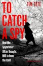 To Catch a Spy
