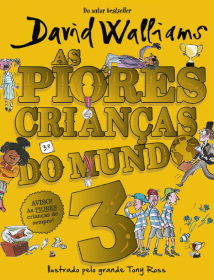 As Piores Crianças do Mundo 3