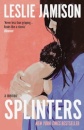 Splinters