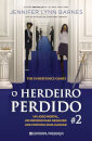 Os Jogos Da Herança #2 - O Herdeiro Perdido