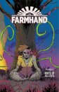 Farmhand Volume 3: Roots of All Evil