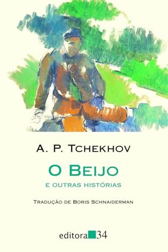 O Beijo E Outras Histórias