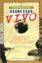 Regressar Vivo