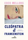 Cleópatra e Frankenstein - Edição Portátil