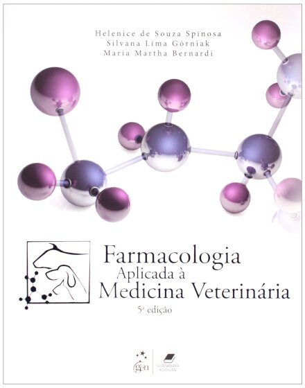 Farmacologia Aplicada À Medicina Veterinária