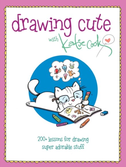 Drawing Cute with Katie Cook