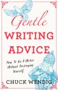 Gentle Writing Advice