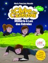 O Clube dos Cientistas 12: Mistério à Luz das Estrelas