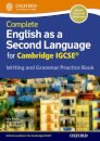 Complete English as a Second Language for Cambridge IGCSE Writing and Grammar Practice Book
