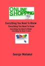 Online Shopping - Everything You Need to Know.