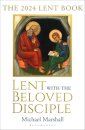 Lent with the Beloved Disciple