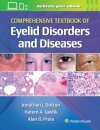 Comprehensive Textbook of Eyelid Disorders and Diseases