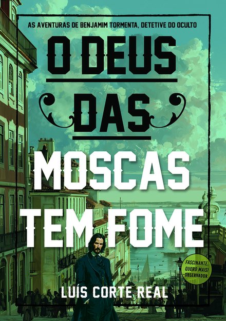 O Deus das Moscas Tem Fome
