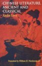 Chinese Literature, Ancient and Classical