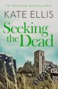 Seeking The Dead