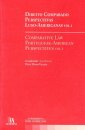Direito Comparado. Perspectivas Luso-Americanas - Vol. I