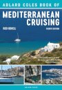 The Adlard Coles Book of Mediterranean Cruising