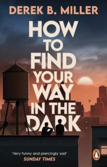 How To Find Your Way In The Dark