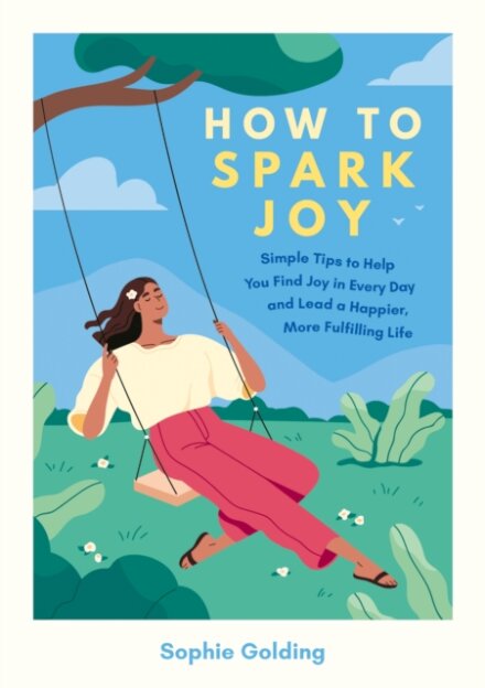 How to Spark Joy