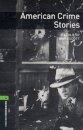 OBWL 3E Level 6: American Crime Stories