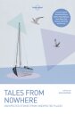 Lonely Planet Tales from Nowhere
