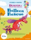 Stories for Maths: KS1: Balloon Rescue (Addition and subtraction)