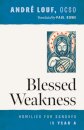Blessed Weakness