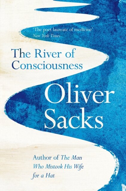 The River Of Consciousness