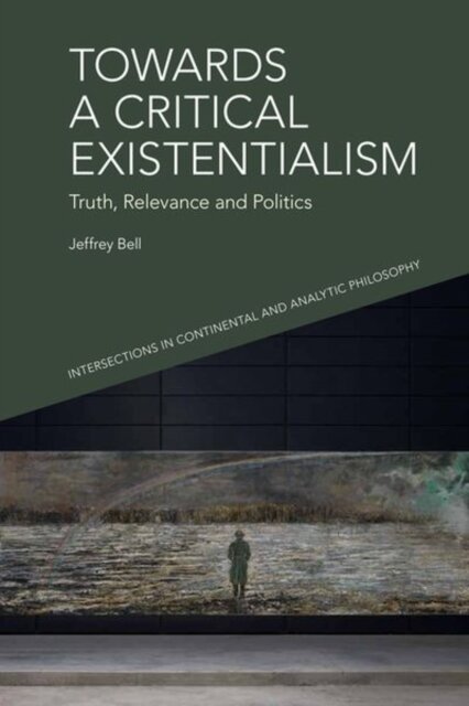 Towards a Critical Existentialism