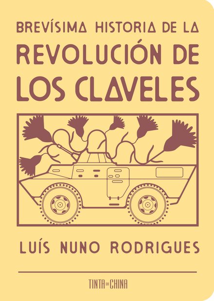 Brevísima Historia de la Revolución de los Claveles