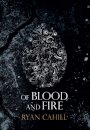 Of Blood and Fire