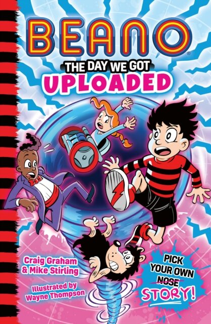 Beano Fiction Beano: The Day We Got Uploaded