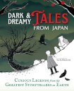 Dark & Dreamy Tales from Japan