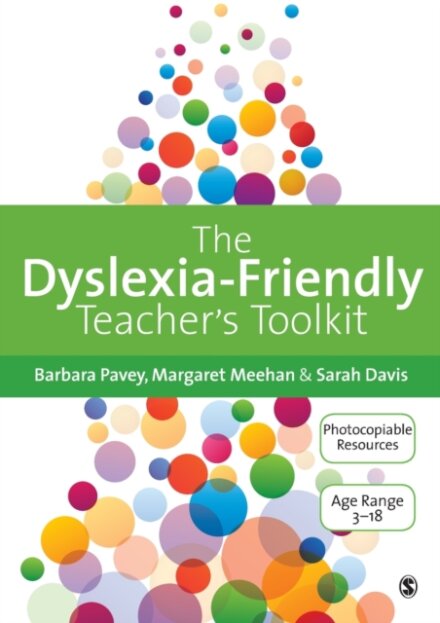 The Dyslexia-Friendly Teacher's Toolkit