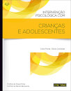Intervenção Psicológica com Crianças e Adolescentes