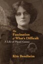 The Fascination of What's Difficult