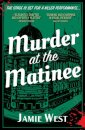 Murder at the Matinee