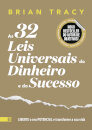 As 32 Leis Universais Do Dinheiro E Do Sucesso