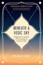 Beneath a Vedic Sky