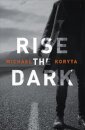 Rise the Dark