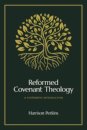 Reformed Covenant Theology