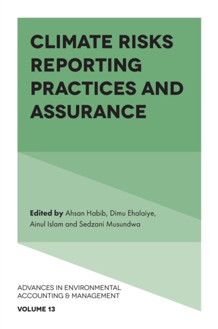Climate Risks Reporting Practices and Assurance
