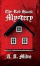 The Red House Mystery