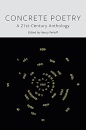 Concrete Poetry : A 21st-Century Anthology