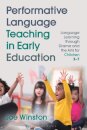 Performative Language Teaching in Early Education