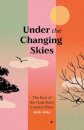 Under the Changing Skies