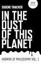 In the Dust of This Planet – Horror of Philosophy vol. 1