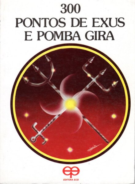 300 Pontos De Exus E Pomba Gira
