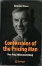 Confessions of the Pricing Man